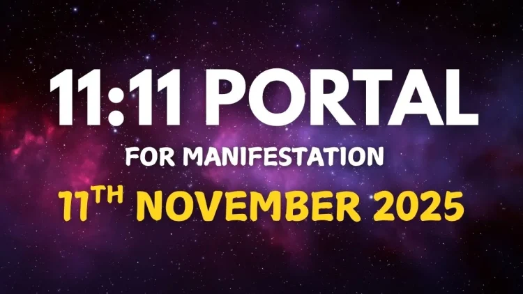 ഇന്ന് നവംബർ 11 | 11:11 പോർട്ടൽ (ഗേറ്റ് വേ) അൺലോക്ക് ചെയ്യുന്നു.. ഇതിലൂടെ നിങ്ങളുടെ ആഗ്രഹങ്ങൾ സാക്ഷാത്കരിക്കൂ…